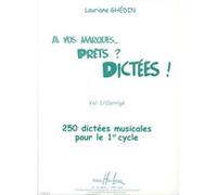 Méthodes et pédagogie LEMOINE GHEDIN LAURIANE - A VOS MARQUES.. PRÊTS ? DICTÉES ! VOL.1 CORRIGÉS Dictées musicales