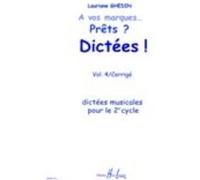 Ghedin Lauriane - A Vos Marques.. Prets ? Dictees ! Vol.4 Corriges