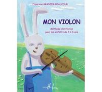 Méthodes et pédagogie LEMOINE GRANIER-BEAUCOUR F. - MON VIOLON - VIOLON Violon