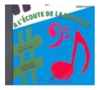 Méthodes et pédagogie LEMOINE LAMARQUE E. / GOUDARD M.-J. - A L'ÉCOUTE DE LA MUSIQUE DÉBUTANT - CD SEUL Dictées musicales