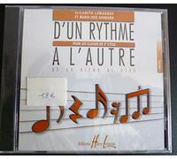 Lamarque E. / Goudard M.-J. - D'un Rythme À L'autre 3 - CD Seul