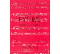 Méthodes et pédagogie LEMOINE LEDOUT ANNIE - RYTHME POUR LE 1ER CYCLE Formation musicale - solfège