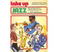 Méthodes et pédagogie LEMOINE MARSHALL ART - TAKE UP JAZZ - SAXOPHONE OU CLARINETTE OU TROMPETTE Saxophone G