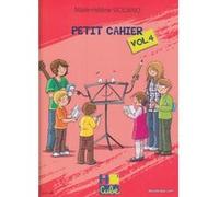 Méthodes et pédagogie LEMOINE SICILIANO M.H. - PETIT CAHIER VOL. 4 Formation musicale - solfège G
