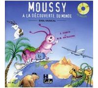 Méthodes et pédagogie LEMOINE SICILIANO MI-H. / ZARCO J. - MOUSSY + CD Eveil musical