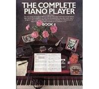 Méthodes et pédagogie MUSIC SALES BAKER KENNETH - COMPLETE PIANO PLAYER - BK. 4 - PIANO SOLO AND GUITAR Piano G