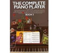 Méthodes et pédagogie MUSIC SALES BAKER KENNETH - COMPLETE PIANO PLAYER - BOOK 5 - PIANO SOLO AND GUITAR Piano G