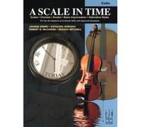 Méthodes et pédagogie MUSIC SALES ERWIN HORVATH MCCASHIN MITCHELL A SCALE IN TIME - CELLO Violoncelle