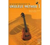 Méthodes et pédagogie MUSIC SALES LYNCH UKULELE MIKE AND GROEBER PHILIP EVERYBODYS UKULELE METHOD 1 + CD - UKULELE Ukulélé