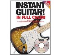 Méthodes et pédagogie MUSIC SALES PICKOW - INSTANT GUITAR IN FULL COLOUR-INSTRUCTION/TUTOR MUSIC BOOK + CD - GUITAR Guitare acoustique