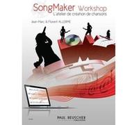 Méthodes et pédagogie PAUL BEUSCHER PUBLICATIONS ALLERME JEAN-MARC ET FLORENT - SONGMAKER WORKSHOP Lâ€™ATELIER DE CHANSONS + CD Jazz - improvisation