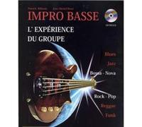 Méthodes et pédagogie PAUL BEUSCHER PUBLICATIONS BILLAUDY P./ROSSI J.M. - IMPRO BASSE, L'EXPERIENCE DU GROUPE + CD Guitare basse G