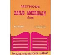 Méthodes et pédagogie PAUL BEUSCHER PUBLICATIONS MAURAY BILLY - MÉTHODE DE BANJO AMÉRICAIN À 5 CORDES Autres cordes pincées