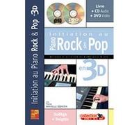 Méthodes et pédagogie PLAY MUSIC PUBLISHING MINVIELLE-SEBASTIA - INITIATION AU PIANO ROCK & POP EN 3D CD + DVD Piano G