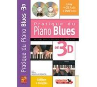 Méthodes et pédagogie PLAY MUSIC PUBLISHING MINVIELLE-SEBASTIA - PRATIQUE DU PIANO BLUES EN 3D CD + DVD Piano G