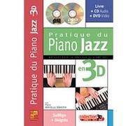 Méthodes et pédagogie PLAY MUSIC PUBLISHING MINVIELLE-SEBASTIA - PRATIQUE DU PIANO JAZZ EN 3D CD + DVD Piano G