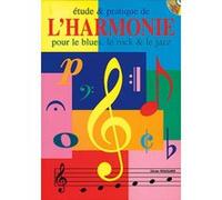 Méthodes et pédagogie PLAY MUSIC PUBLISHING ROUQUIER OLIVIER - ETUDE & PRATIQUE HARMONIE + CD - FORMATION MUSICALE Formation musicale - solfège G