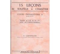 15 lecons solfege a chanter : cours preparatoire b