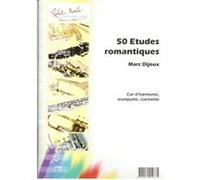 Méthodes et pédagogie ROBERT MARTIN DIJOUX - CINQUANTE TUDES ROMANTIQUES Cor