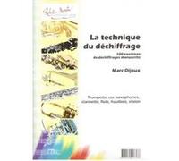 Méthodes et pédagogie ROBERT MARTIN DIJOUX - TECHNIQUE DU DCHIFFRAGE (LA) Flute