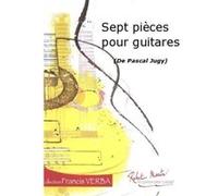Méthodes et pédagogie ROBERT MARTIN JUGY P. - SEPT PICES POUR GUITARES Guitare acoustique