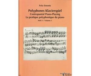 Méthodes et pédagogie SCHOTT EMONTS F. - LA PRATIQUE POLYPHONIQUE DU PIANO VOL.1 Piano