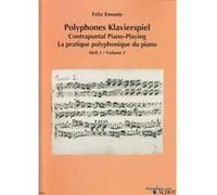 Méthodes et pédagogie SCHOTT EMONTS F. - LA PRATIQUE POLYPHONIQUE DU PIANO VOL.1 Piano G