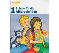 Méthodes et pédagogie SCHOTT HEYENS G., GERHARD G. - SPIEL UND SPASS MIT DER BLOCKFLÖTE Flûte à bec G