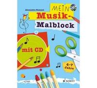 Méthodes et pédagogie SCHOTT KUMANT A. - MEIN MUSIK-MALBLOCK - EVEIL MUSICAL Eveil musical
