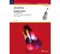 Méthodes et pédagogie SCHOTT MANTEL G.- PRACTISING ETUDES VOL.3- VIOLONCELLE Violoncelle