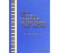 Méthodes et pédagogie SHER MUSIC LEVINE M. - HOW TO VOICE STANDARDS AT THE PIANO : THE MENU Piano