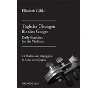 SIKORSKI GILELS ELISABETH - TAGLICHE UBUNGEN FUR DEN GEIGER Méthode et pédagogie Cordes Violon