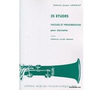 Méthodes et pédagogie Transatlantiques 25 ETUDES FACILES ET PROGRESSIVES - CLARINETTE Clarinette G