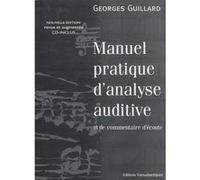 Méthodes et pédagogie Transatlantiques GUILLARD GEORGES - MANUEL PRATIQUE D'ANALYSE AUDITIVE ET DE COMMENTAIRE D'ECOUTE + CD Théorie - harmonie G