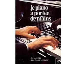 Méthodes et pédagogie VAN DE VELDE MILLOW JOHN-PATRICK / JOB BERNARD - PIANO À PORTÉE DE MAINS Piano G