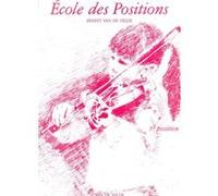 Méthodes et pédagogie VAN DE VELDE VAN DE VELDE ERNEST - ECOLE DES POSITIONS 5ÈME - VIOLON Violon