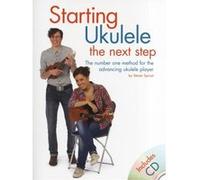 Méthodes et pédagogie WISE PUBLICATIONS STEVEN SPROAT - STEVEN SPROAT - STARTING UKULELE - THE NEXT STEP - UKULELE Ukulélé
