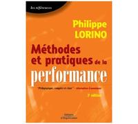 Méthodes Et Pratiques De La Performance - Le Pilotage Par Les Processus Et Les Compétences