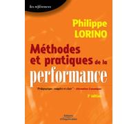 Méthodes Et Pratiques De La Performance - Le Pilotage Par Les Processus Et Les Compétences