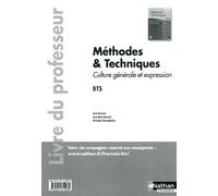 Denis Bertrand – Méthodes et techniques – Culture générale et expression – Livre du professeur