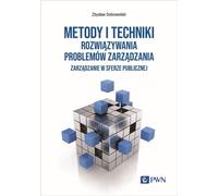 Méthodes et techniques pour résoudre les problèmes de gestion - Zbysław Dobrowolski (Literatur auf Polnisch)