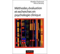 Méthodes, évaluation et recherche en psychologie clinique