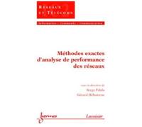 Méthodes Exactes D'analyse De Performance Des Réseaux