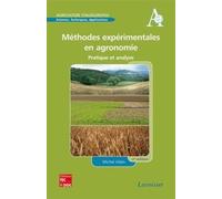 Méthodes expérimentales en agronomie : pratique et analyse (2° Éd.): Pratique et analyse