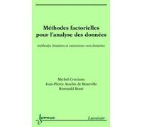 Méthodes factorielles pour l'analyse des données : méthodes linéaires et extensions non-linéaires: méthodes linéaires et extensions non-linéaires