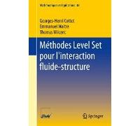 Méthodes Level Set Pour L'interaction Fluide-Structure