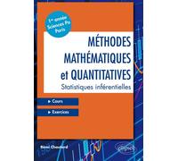 Méthodes mathématiques et quantitatives • Statistiques inférentielles • Cours et exercices • Première année - Sciences Po Paris Cours exercices Sciences-Po 1A - Rémi Chautard - Ellipses - broché - Sco