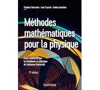 Méthodes mathématiques pour la physique - 3e éd.