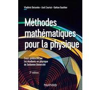 Méthodes mathématiques pour la physique 3ème édition - Vladimir Dotsenko - Dunod - broché - Scolaire / Universitaire