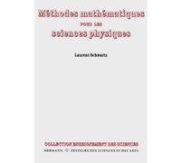 Méthodes mathématiques pour les sciences physiques - - Laurent Schwartz - Hermann - Livre